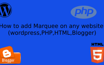 How to add Marquee on any website wordpress,PHP,HTML,eBlogger ?